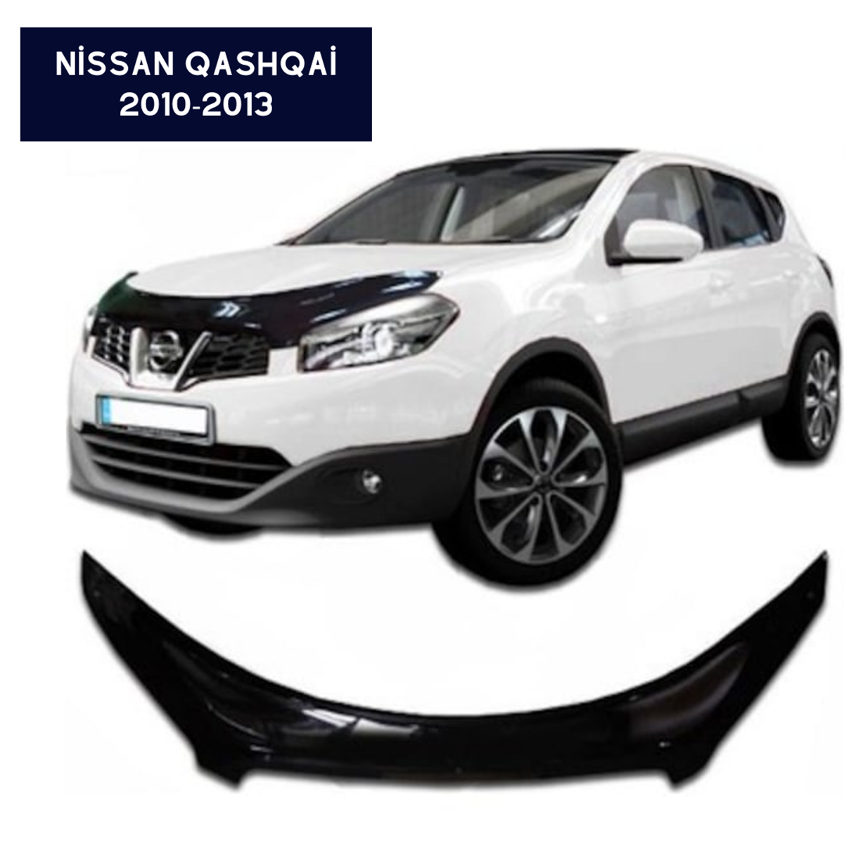KAPUT KORUYUCU RÜZGARLIĞI NİSSAN QASHQAİ 2010-2013 KOD:KN25020