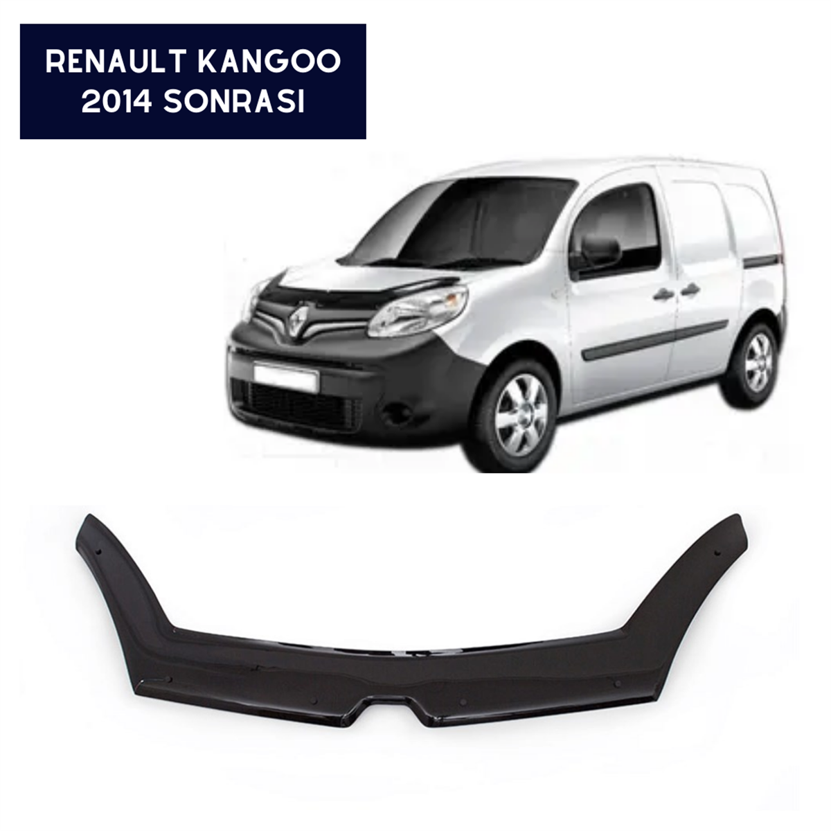KAPUT KORUYUCU RÜZGARLIĞI RENAULT KANGOO 2014 SONRASI KOD:KR16974