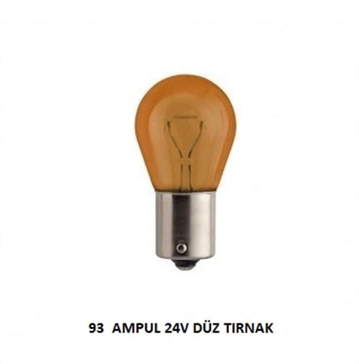 93 AMPUL 24V DÜZ TIRNAK AMBER 21W KOD:3711