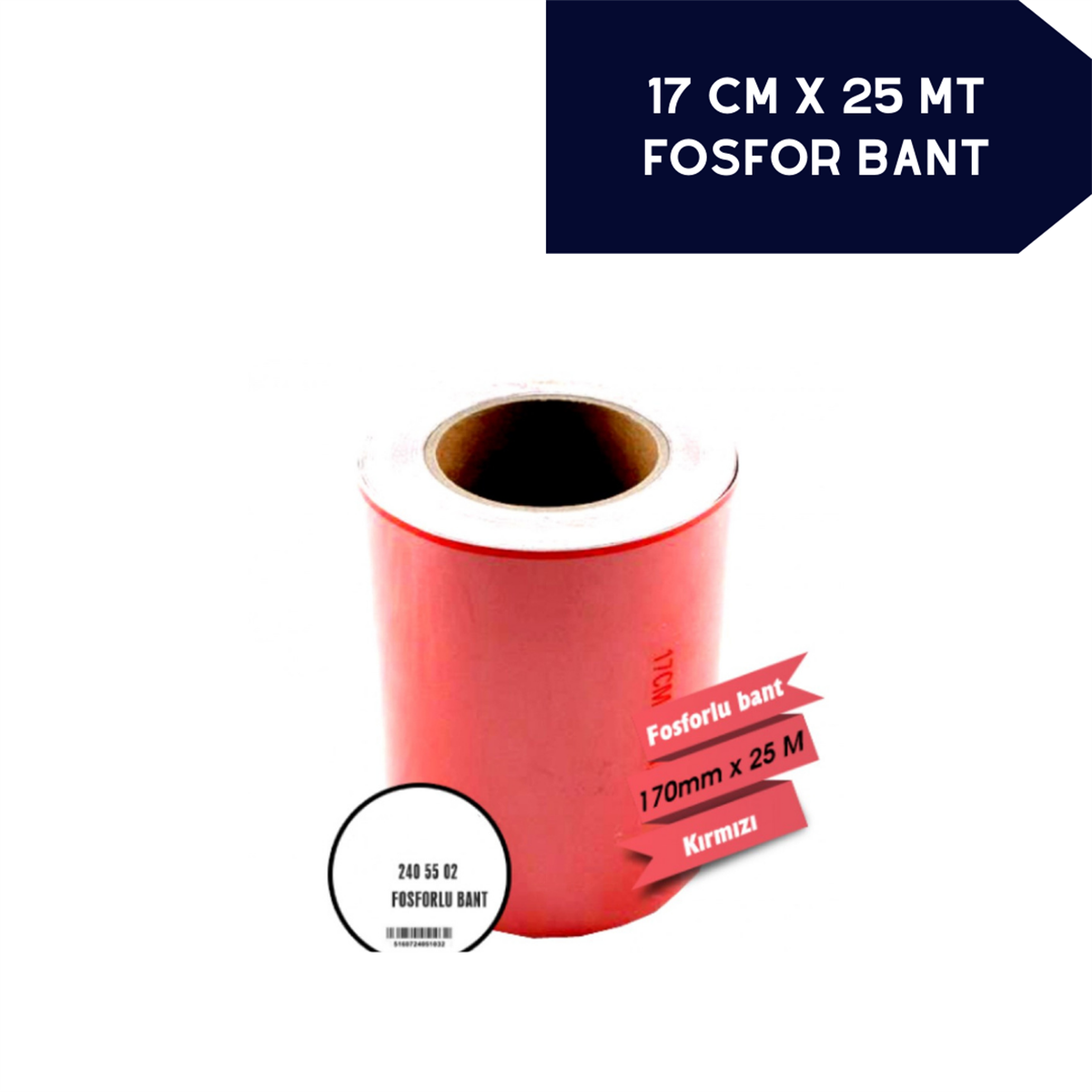 FOSFOR BANT 17CMX25M KIRMIZI KOD:2405502