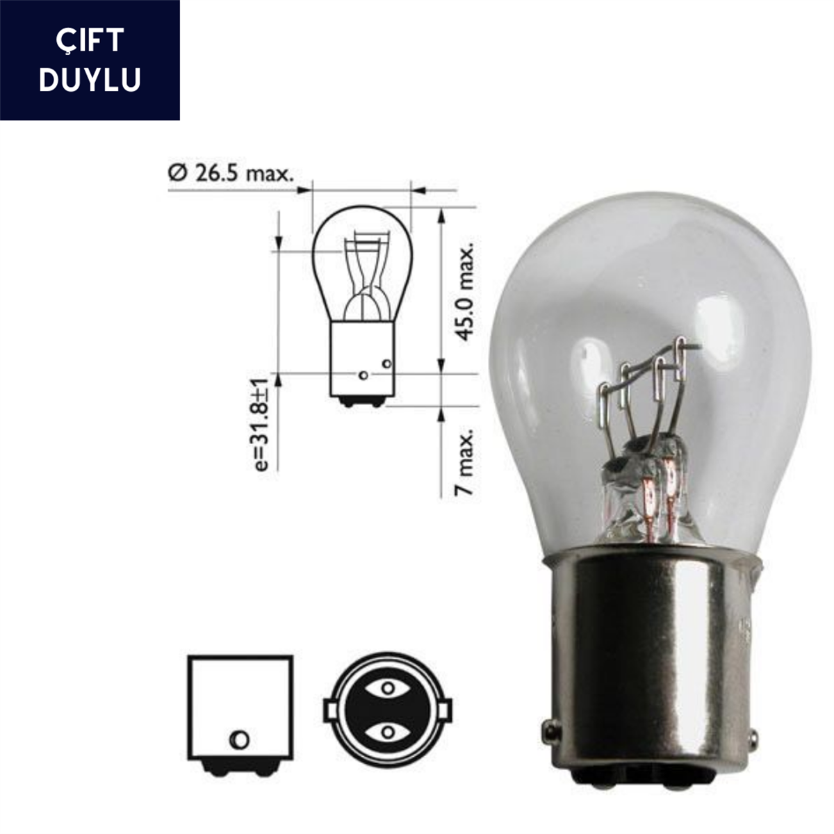 1176 AMPUL 12V DÜZ TIRNAK ÇİFT DUYLU KOD:3118