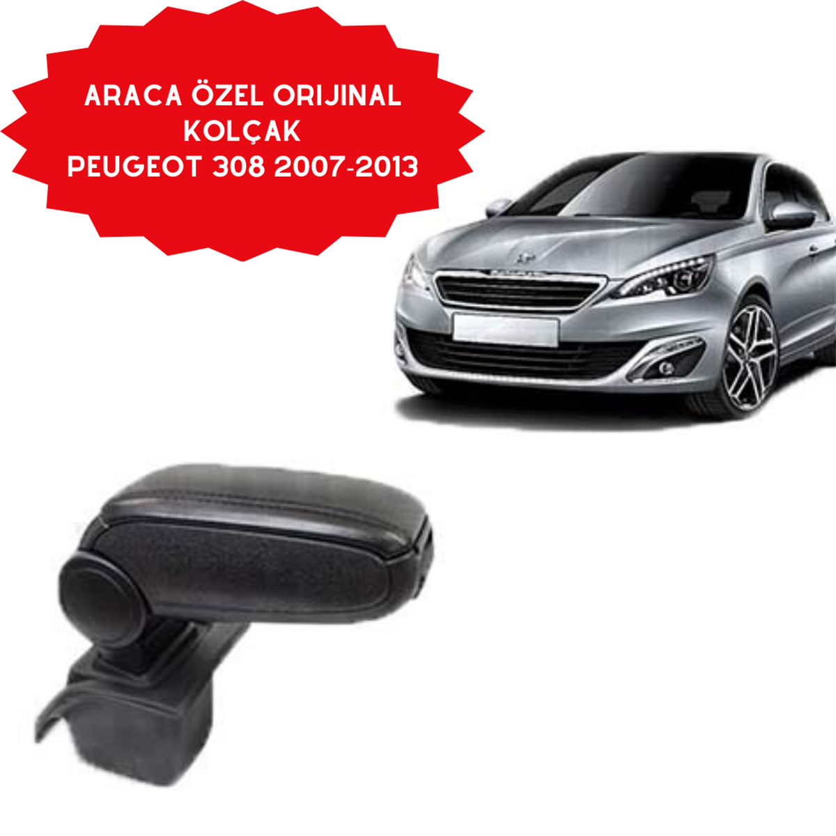 KOLÇAK ARACA ÖZEL PEUGEOT 308 2007-2013 AYARLI KOD:1601010
