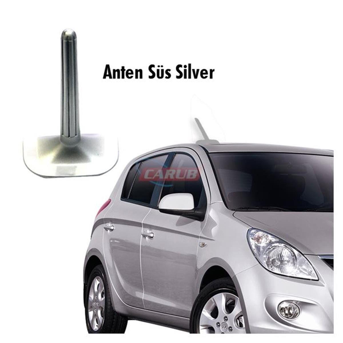 ANTEN SÜS SİLVER CARUB KOD:0041006
