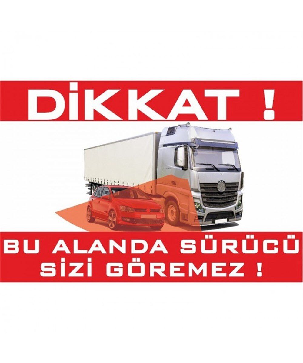 KÖR NOKTA ARAÇ SİZİ GÖREMEZ ÇIKARTMASI KAMYON TIR 20X30CM KOD:800210
