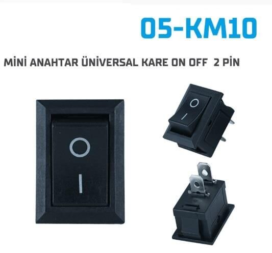 MİNİ ANAHTAR ÜNİVERSAL KARE ON OFF 2 PİN 10 LU 05-KM10