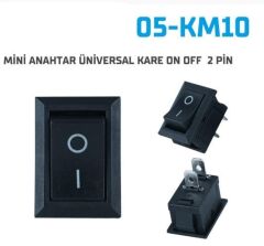 MİNİ ANAHTAR ÜNİVERSAL KARE ON OFF 2 PİN 10 LU 05-KM10