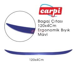 BAGAJ ÇITASI 120X4CM ERGONOMİK BIYIK PARLAK MAVİ KOD:2790144