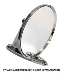 AYNA DIŞ AMERİKAN MD.1370-C KROM YUVARLAK KOD:0234001