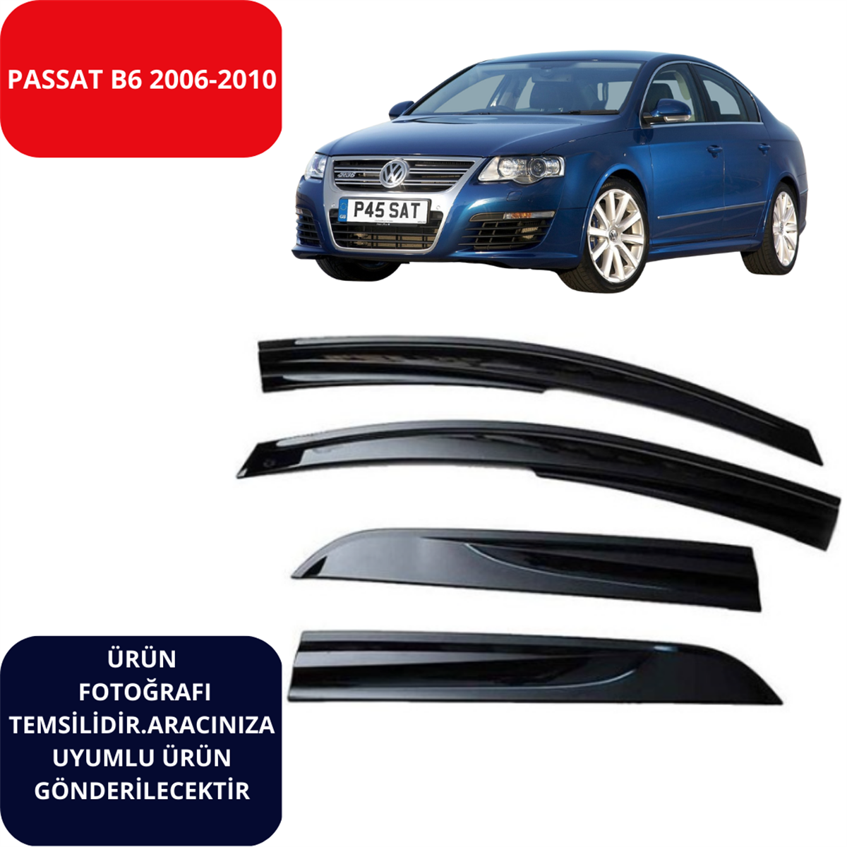 CAM RÜZGARLIK 4'LÜ VOLKSWAGEN PASSAT B6 2006-2010 KOD:SPS122