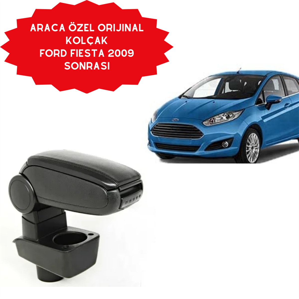 KOLÇAK ARACA ÖZEL FORD FİESTA 2009 SONRASI AYARLI KOD:070101