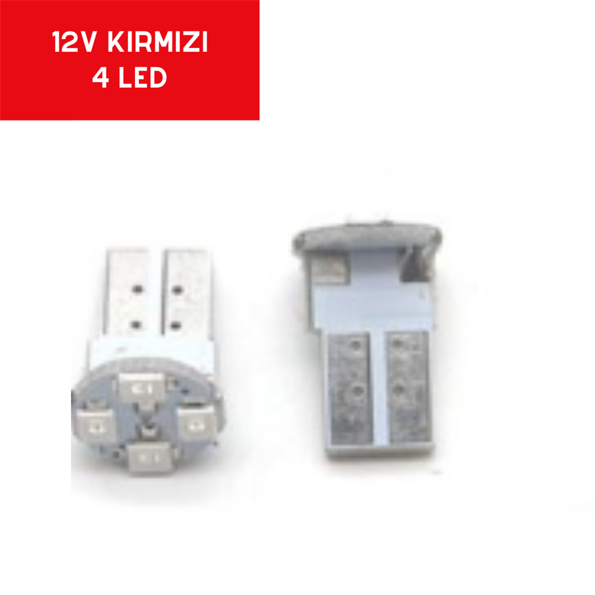 T10 AMPUL 12V 4 LED SMD FAR İÇİ KIRMIZI TAKIM KOD:0400206
