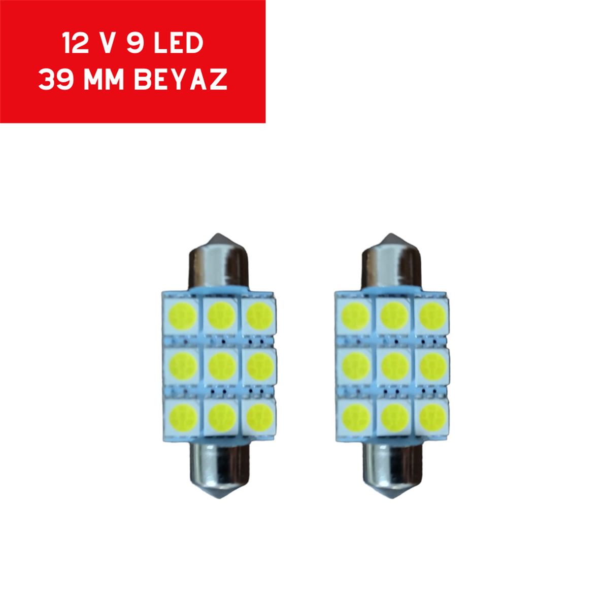 SOFİT AMPUL 12V 9 LED 39MM BEYAZ TAKIM KOD:0402214