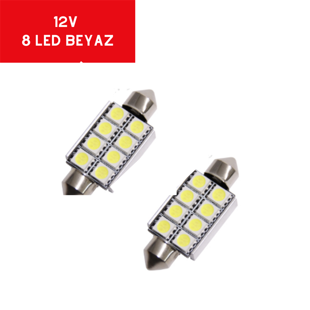SOFİT AMPUL 12V 8 LED SDM 39 MM BEYAZ TAKIM KOD:T11-C05W