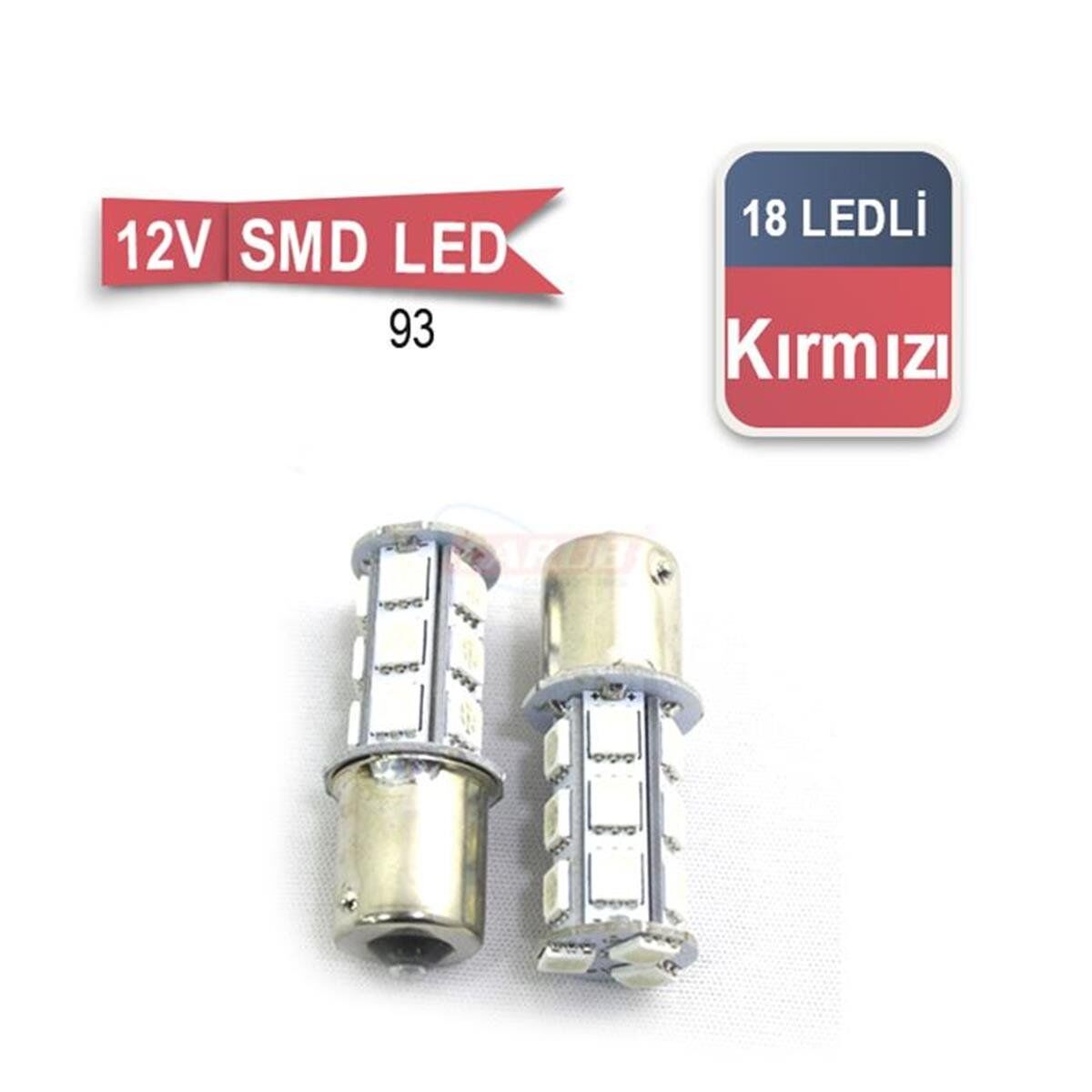 93 AMPUL 12V 18 LED KIRMIZI TAKIM KOD:0403507