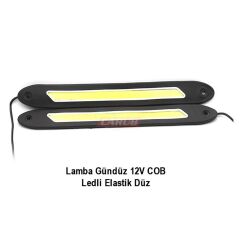 GÜNDÜZ LEDİ 12V COB LEDLİ ELASTİK DÜZ TAKIM KOD:4322770