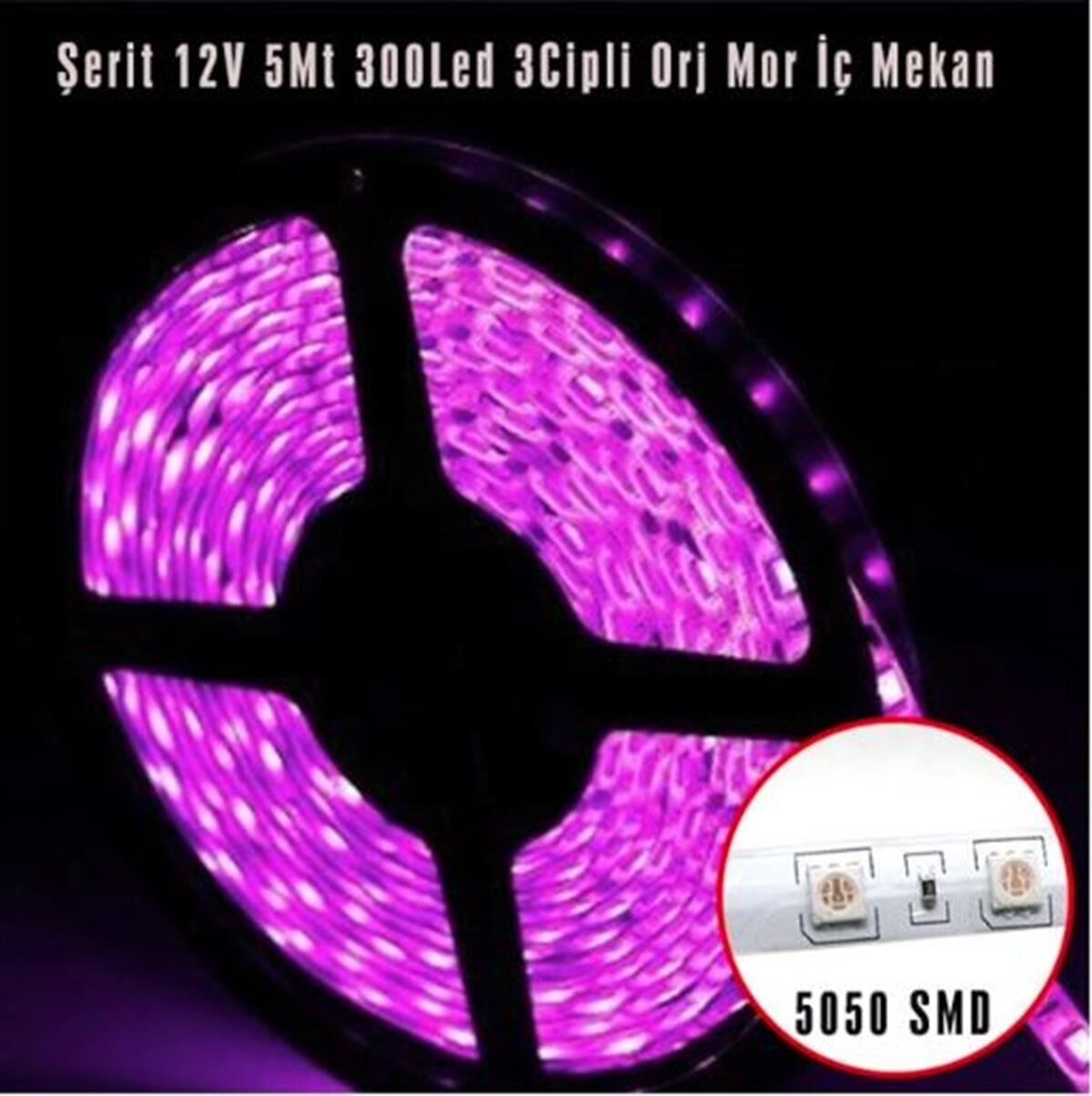 LED ŞERİT MOR 5M 12V 300 LED 3 ÇİPLİ İÇ MEKAN KOD:4327543