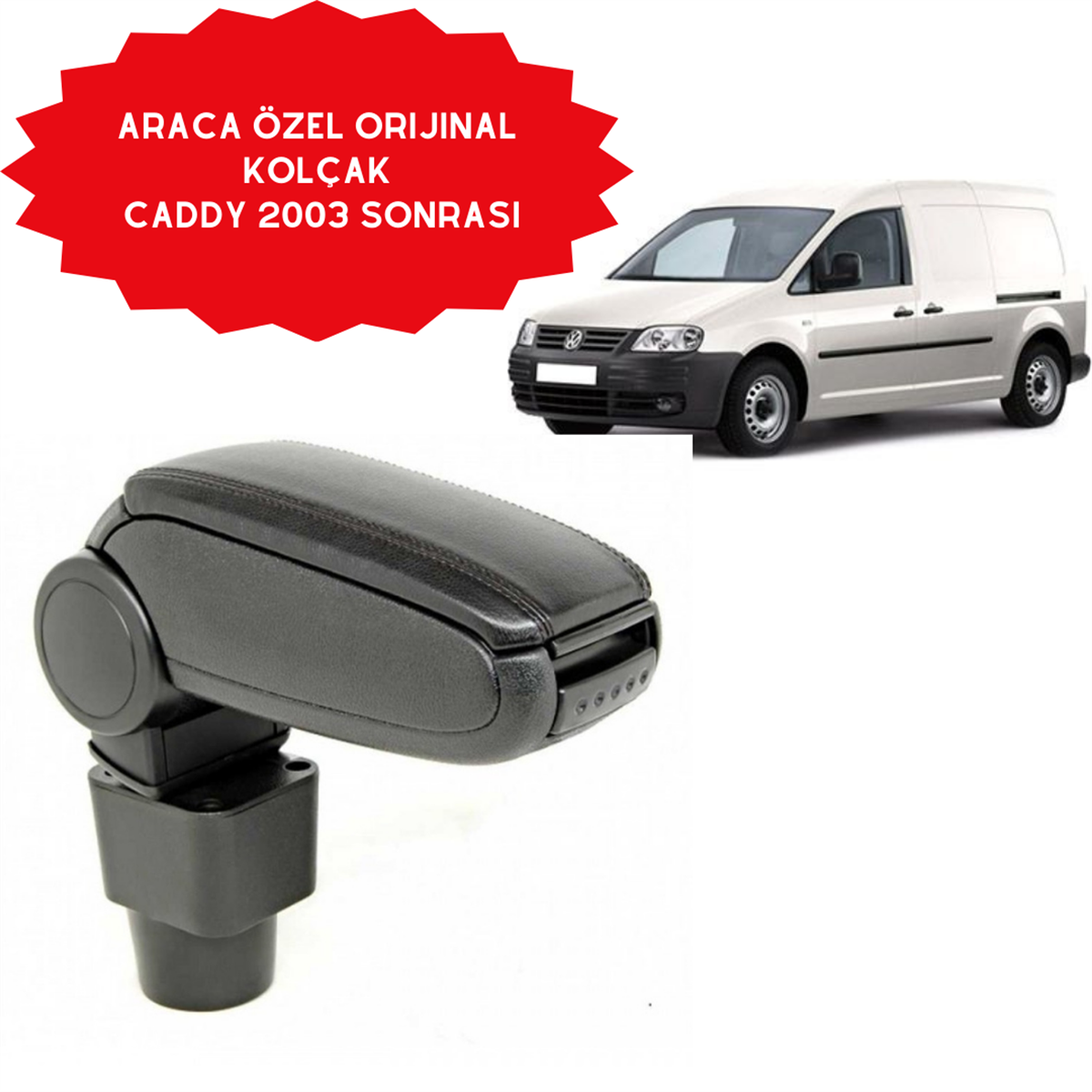 KOLÇAK ARACA ÖZEL CADDY 2003 SONRASI AYARLI KOD:W100101