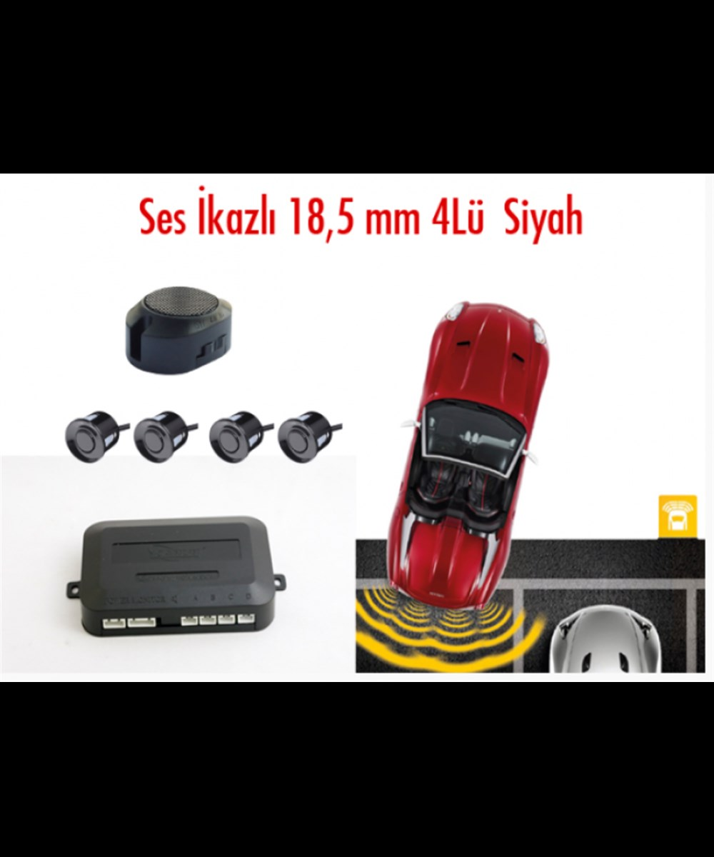 PARK SENSÖRÜ SES İKAZLI 18,5MM 4 LÜ SİYAH KOD:0015918