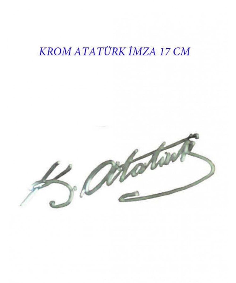 MUSTAFA KEMAL ATATÜRK İMZASI ÇIKARTMA (KROM) 17CM KOD:CS-MK201