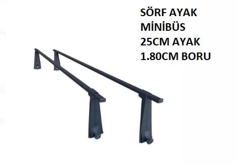 SÖRF AYAK MİNİBÜS (TAKIM) 25CM AYAK 1.80CM BORU KOD:800301148